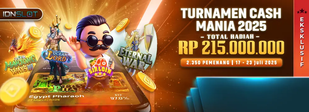 Turnamen Cash Mania 2025